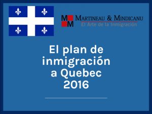 Plan inmigracion QC 2016