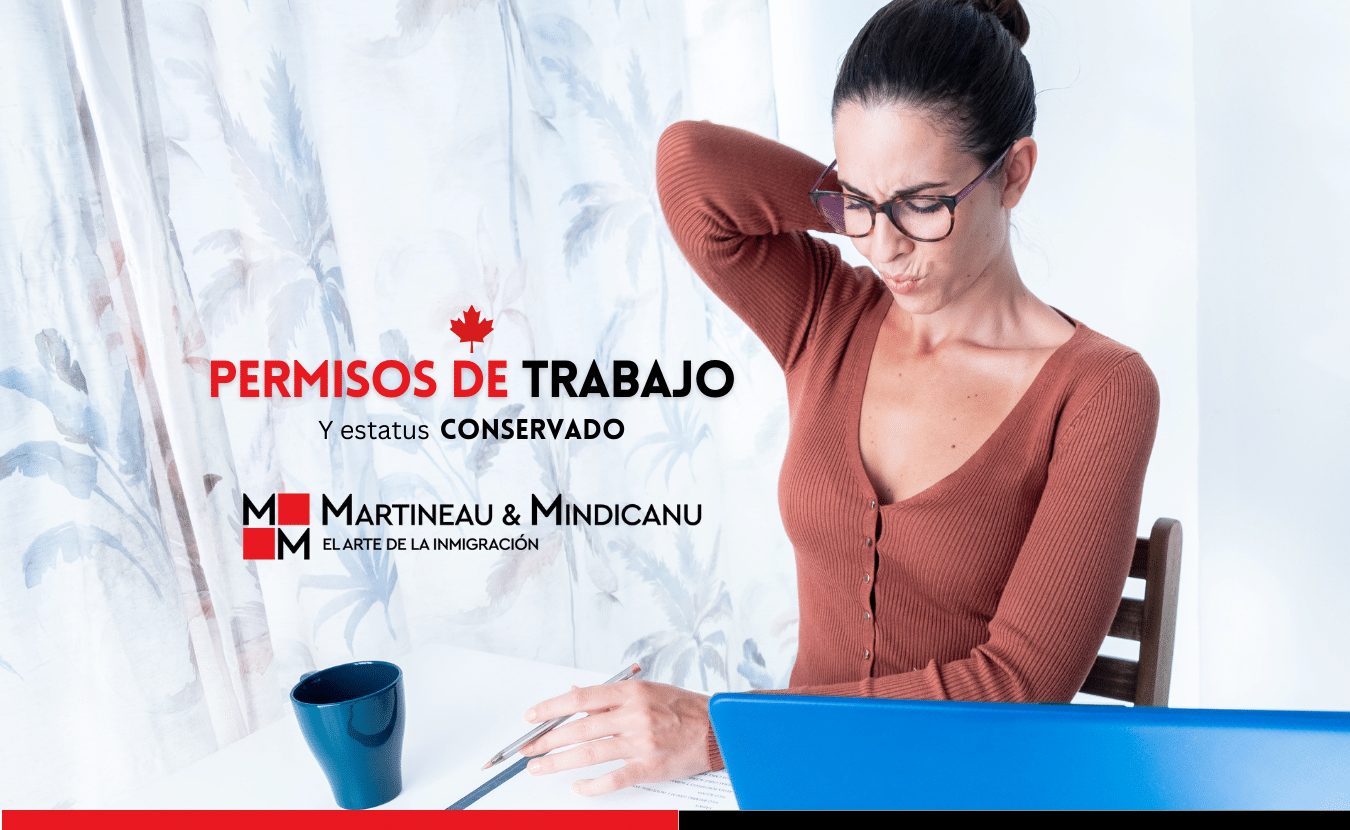 Permisos De Trabajo En Canadá Y Estatus Conservado - El Blog De ...