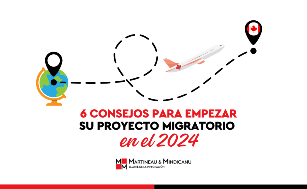 6 consejos para empezar su proyecto migratorio en el 2024