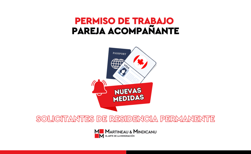 Permiso de trabajo para familiares acompañantes de solicitantes de residencia permanente