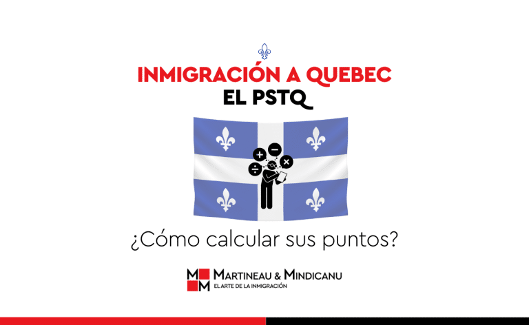 Inmigración a Quebec Cómo calcular sus puntos para el PSTQ