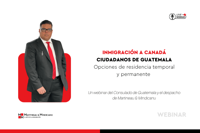 Inmigración a Canadá para ciudadanos de Guatemala Opciones de residencia temporal y permanente